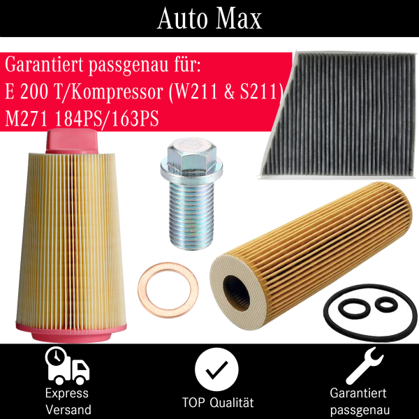 Filterset Inspektionspaket MERCEDES E-Klasse W211 S211 E200 inkl. ABLASSSCHRAUBE